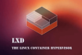 Lxc 简介以及使用