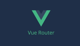 Vue-router 使用教程